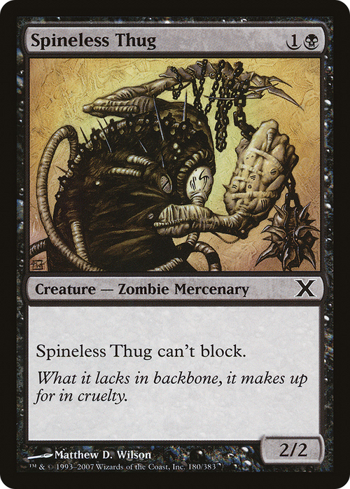 Spineless Thug (10E-180) - Tenth Edition