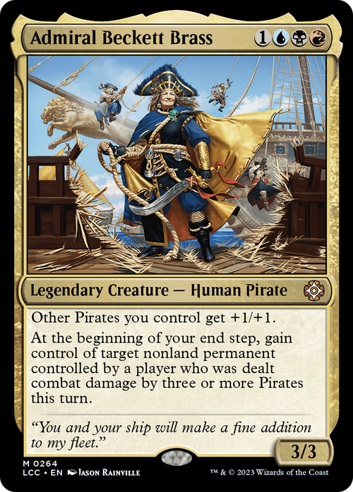 Admiral Beckett Brass (LCC-264) - The Lost Caverns of Ixalan Commander