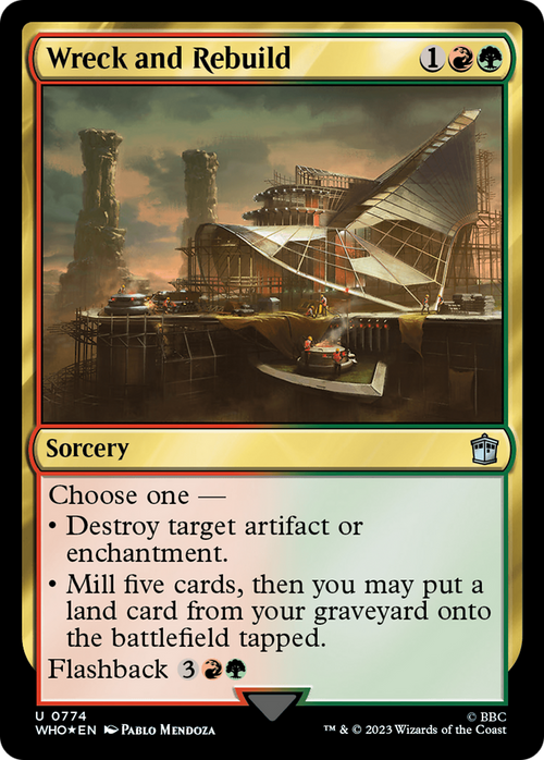 Wreck and Rebuild (Surge Foil) (WHO-774) - Doctor Who Foil
