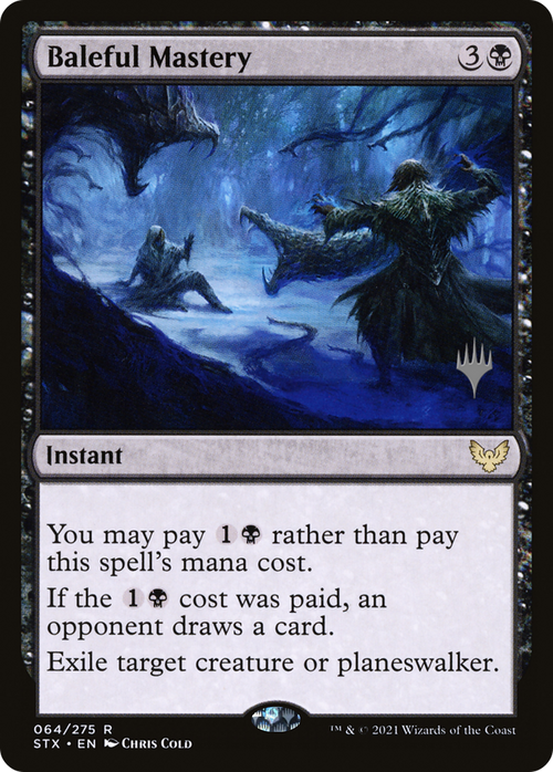 Baleful Mastery (PPSTX-64P) - Strixhaven: School of Mages Promos