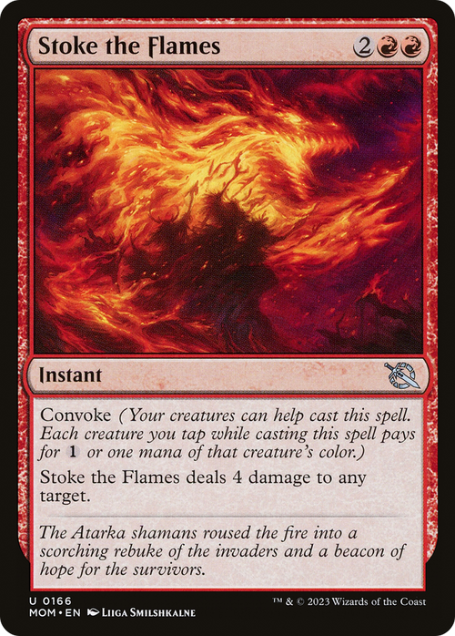 Stoke the Flames (MOM-166) - March of the Machine
