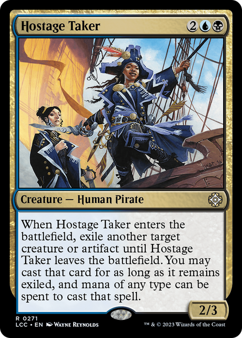 Hostage Taker (LCC-271) - The Lost Caverns of Ixalan Commander