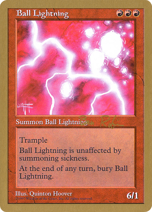 Ball Lightning - 1998 Ben Rubin (5ED) (WCD-) - World Championship Decks 1998