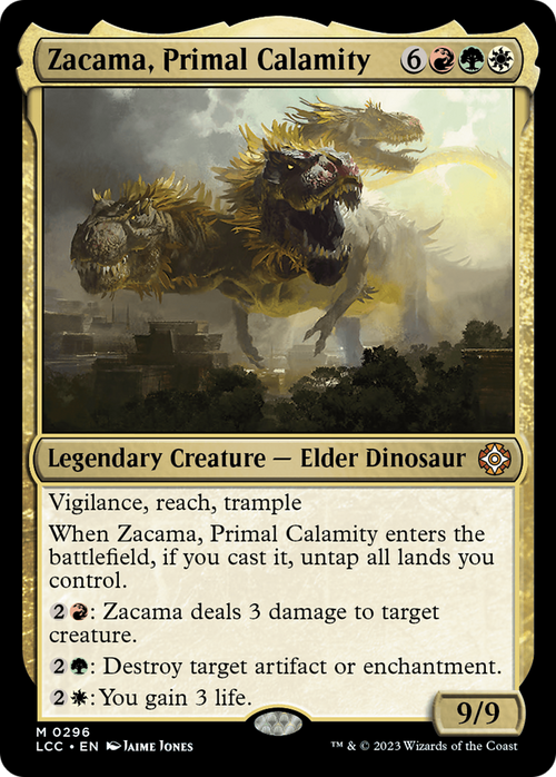 Zacama, Primal Calamity (LCC-296) - The Lost Caverns of Ixalan Commander
