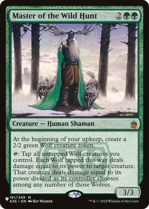 Master of the Wild Hunt (LIST-A25-181) - The List