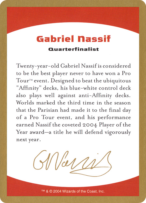 Gabriel Nassif Bio (WCD-GN0A) - World Championship Decks 2004