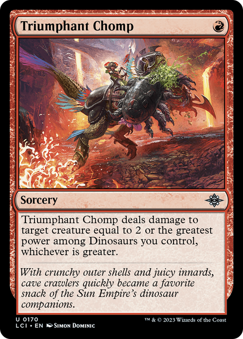 Triumphant Chomp (LCI-170) - The Lost Caverns of Ixalan