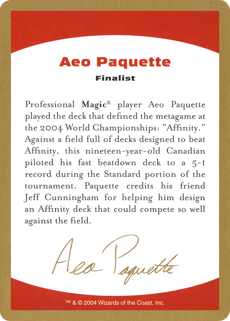 Aeo Paquette Bio (WCD-AP0A) - World Championship Decks 2004
