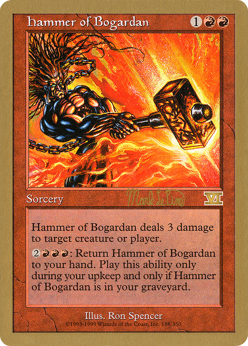 Hammer of Bogardan - 1999 Mark Le Pine (6ED) (WCD-) - World Championship Decks 1999
