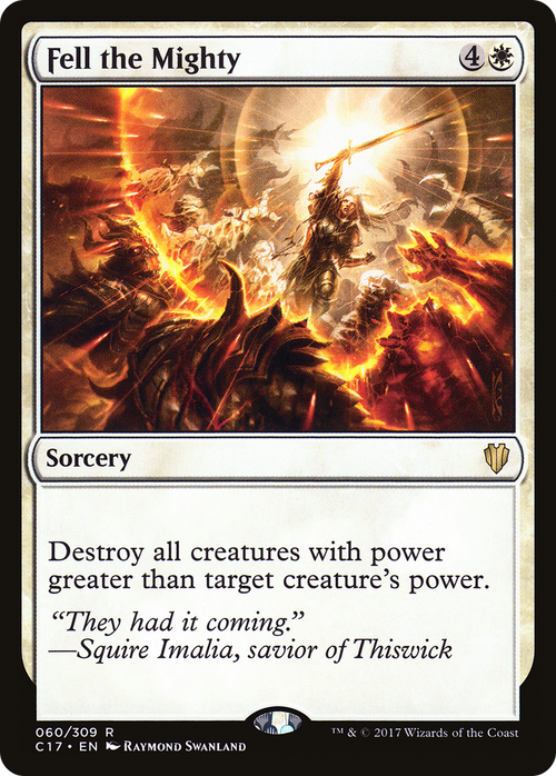 Fell the Mighty (C17-060) - Commander 2017