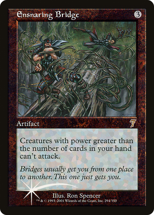 Ensnaring Bridge (7ED-294) - 7th Edition Foil
