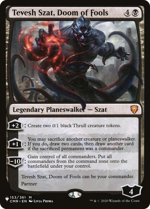 Tevesh Szat, Doom of Fools (LIST-153/361) - The List