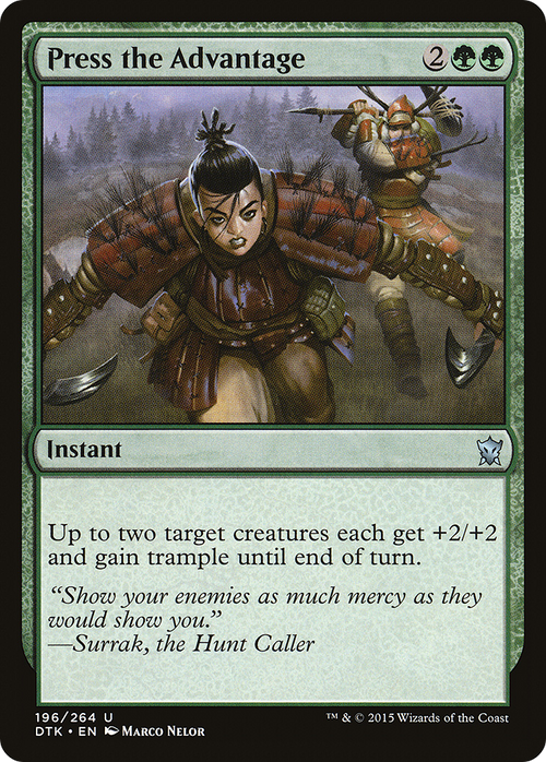 Press the Advantage (DTK-196) - Dragons of Tarkir