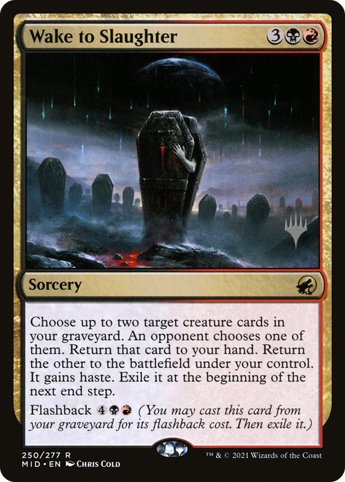 Wake to Slaughter (PPMID-250P) - Innistrad: Midnight Hunt Promos