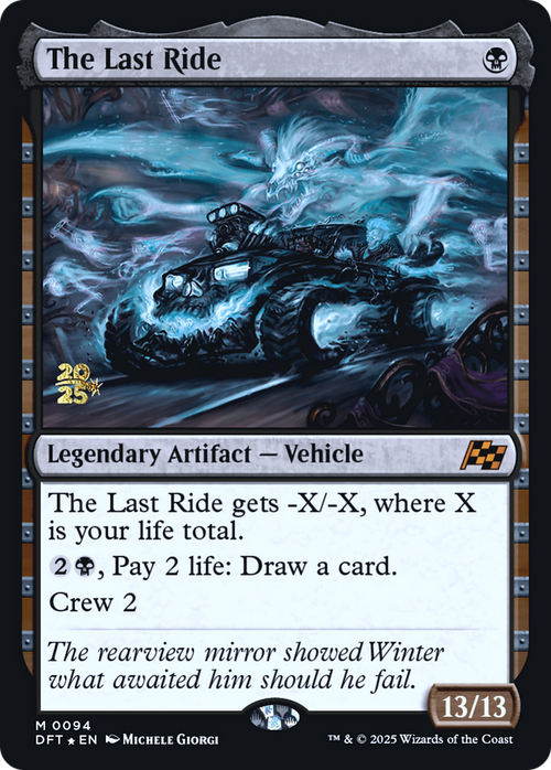 The Last Ride (PRE-94S) - Prerelease Cards Foil