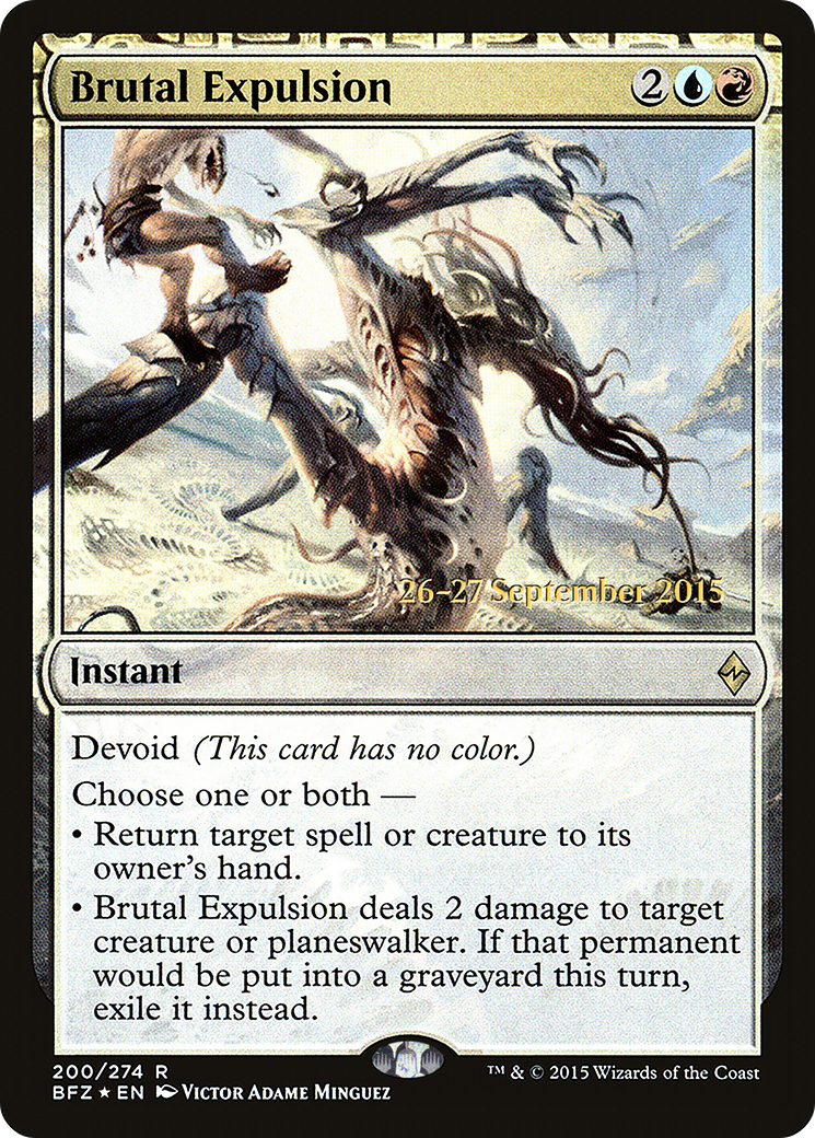 Brutal Expulsion (PRE-200S) - Battle for Zendikar Promos: (devoid) Foil