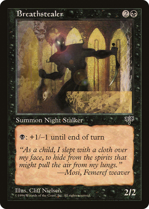 Breathstealer (MIR-) - Mirage