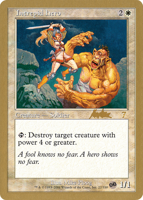 Intrepid Hero - 2002 Brian Kibler (7ED) (SB) (WCD-) - World Championship Decks 2002