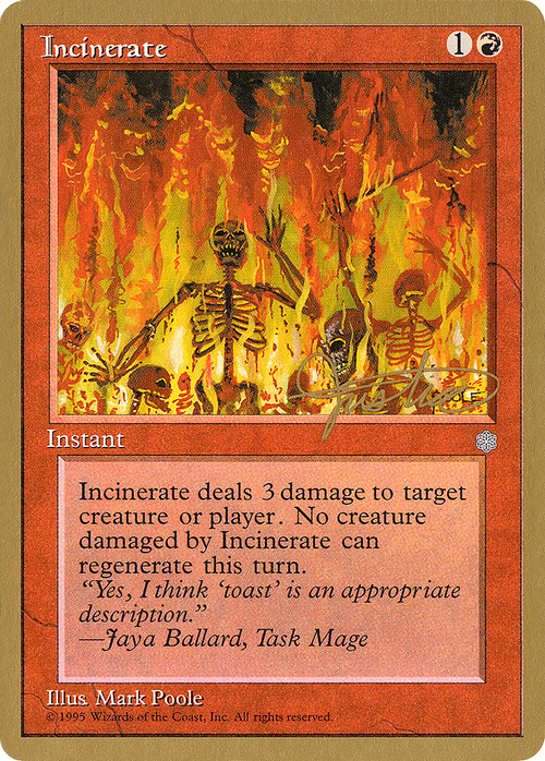 Incinerate - 1996 Mark Justice (ICE) (WCD-) - Pro Tour Collector Set