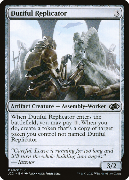 Dutiful Replicator (J22-048) - Jumpstart 2022
