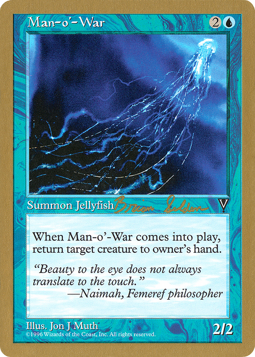 Man-o'-War - 1998 Brian Selden (VIS) (WCD-) - World Championship Decks 1998