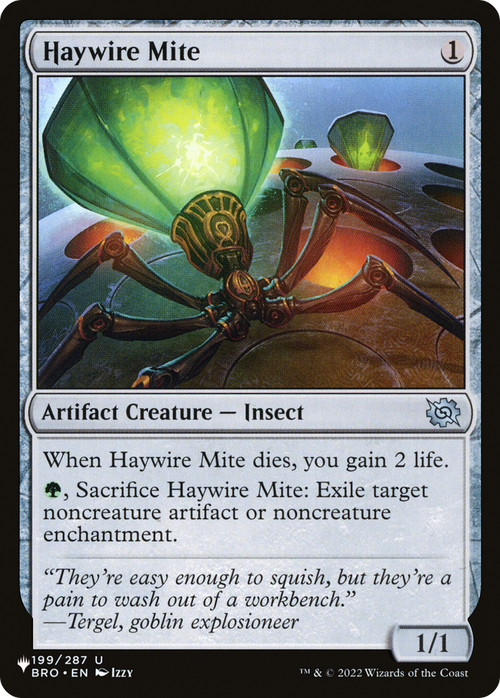 Haywire Mite (LIST-BRO-199) - The List