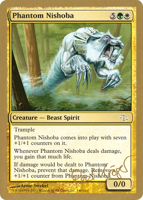 Phantom Nishoba - 2003 Peer Kroger (JUD) (WCD-PK190) - World Championship Decks 2003