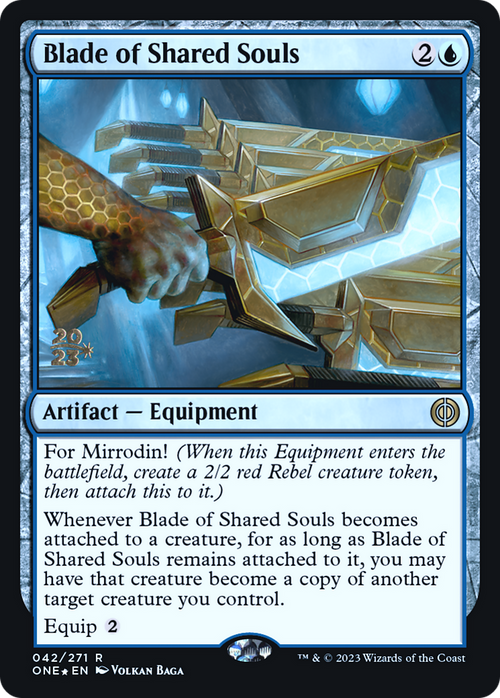 Blade of Shared Souls (PRE-042) - Phyrexia: All Will Be One Promos Foil