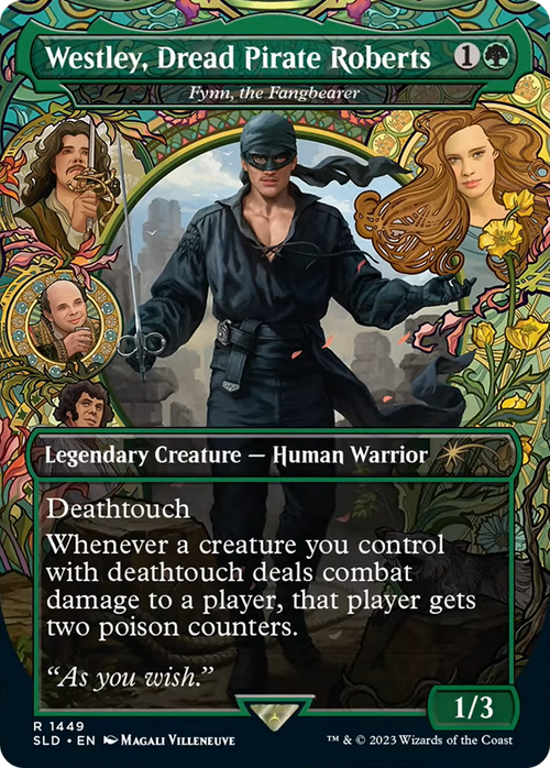 Westley, Dread Pirate Roberts - Fynn, the Fangbearer (SLD-1449) - Secret Lair Drop / Westley, Dread Pirate Roberts (Borderless) Foil