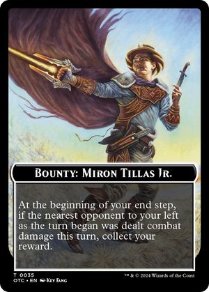 Bounty: Miron Tillas Jr. // Wanted! (TOTC-035) - Outlaws of Thunder Junction Commander Tokens