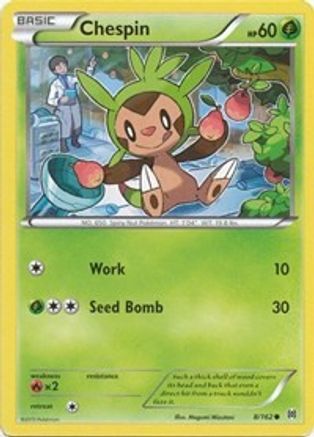 Chespin (8) (8) 008  XY  BREAKthrough - Common