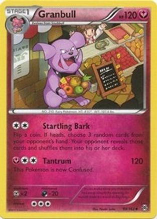 Granbull 099  XY  BREAKthrough - Uncommon