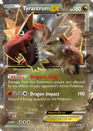 Tyrantrum EX XY70  - Holofoil XY Promos - Promo