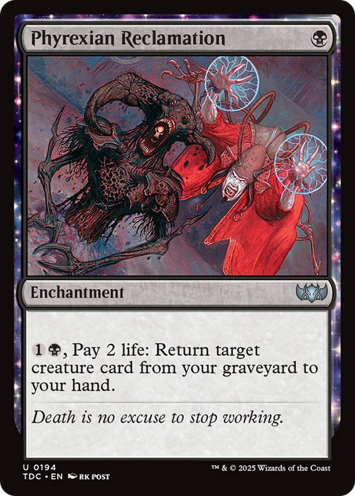Phyrexian Reclamation (TDC-194) - Commander: Tarkir: Dragonstorm: (enchantment)