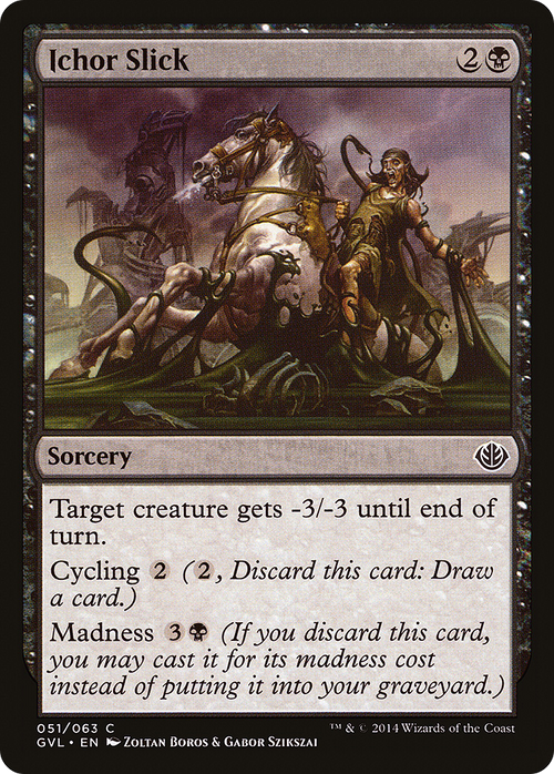 Ichor Slick (DD3-051) - Duel Decks Anthology: Garruk vs. Liliana