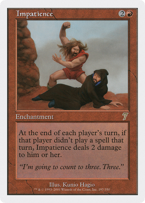 Impatience (7ED-197) - 7th Edition
