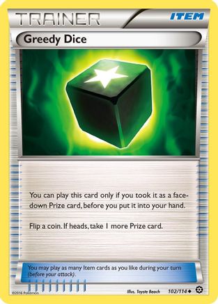 Greedy Dice 102  XY  Steam Siege - Uncommon