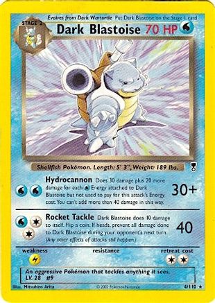Dark Blastoise - 4/110 (WotC Legendary Collection)/110  Deck Exclusives - Rare