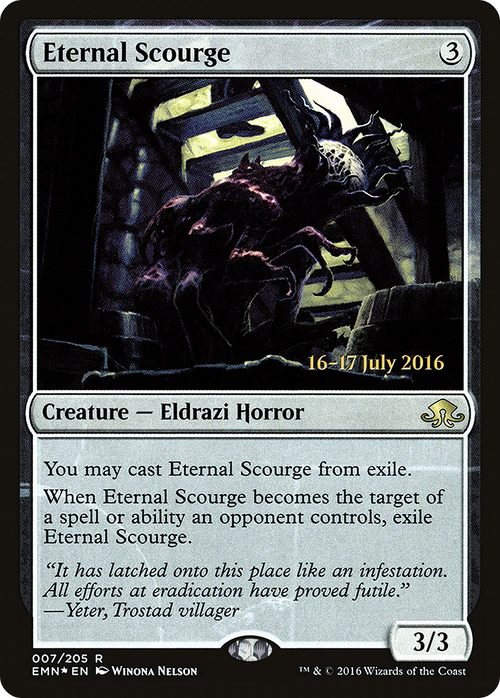 Eternal Scourge (PRE-07S) - Eldritch Moon Promos Foil