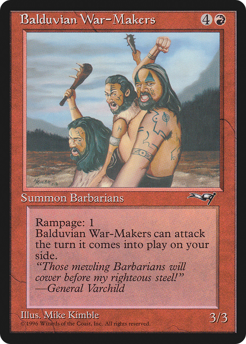 Balduvian War-Makers (Gen. Varchild Flavor) (ALL-098) - Alliances
