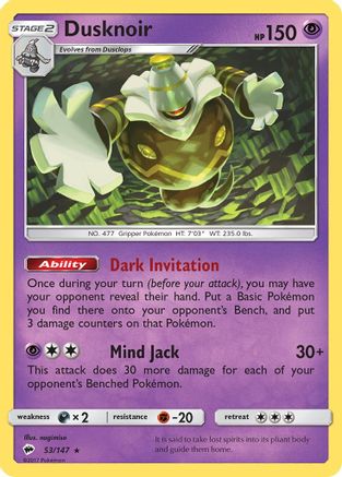 Dusknoir 053  - Reverse Holofoil SM  Burning Shadows - Holo Rare