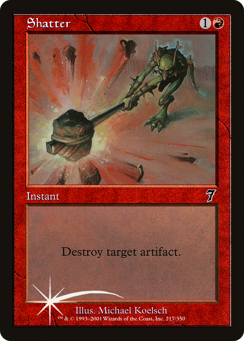 Shatter (7ED-217) - 7th Edition Foil