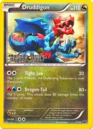 Druddigon - 17/20 (Dragon Vault)/20  - Holofoil Blister Exclusives - Promo