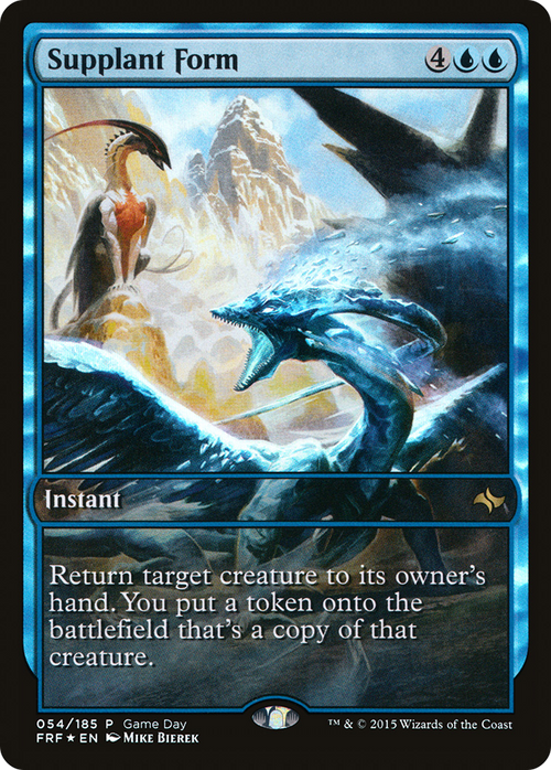 Supplant Form (GAME-054) - Fate Reforged Promos Foil