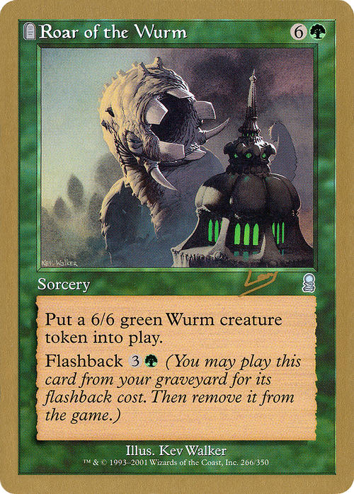 Roar of the Wurm - 2002 Raphael Levy (ODY) (WCD-) - World Championship Decks 2002: (tombstone)