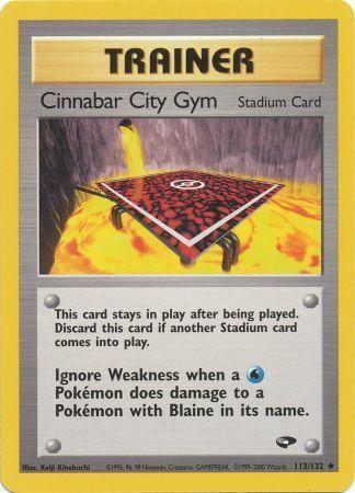 Cinnabar City Gym 113  - Unlimited Gym Challenge - Uncommon