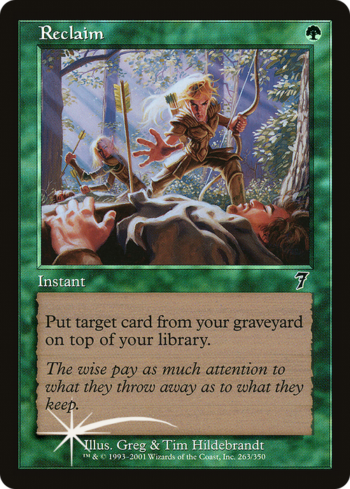 Reclaim (7ED-263) - 7th Edition Foil