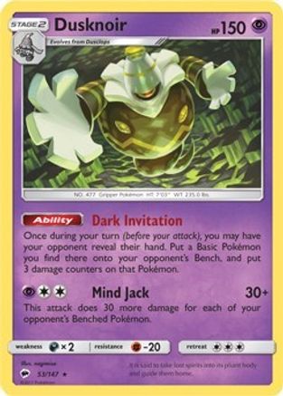 Dusknoir - 53/147 (SM Burning Shadows)/147  Deck Exclusives - Rare