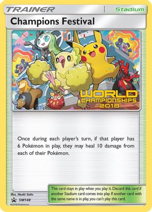 Champions Festival - SM148 (World Championships 2018)  SM Promos - Promo