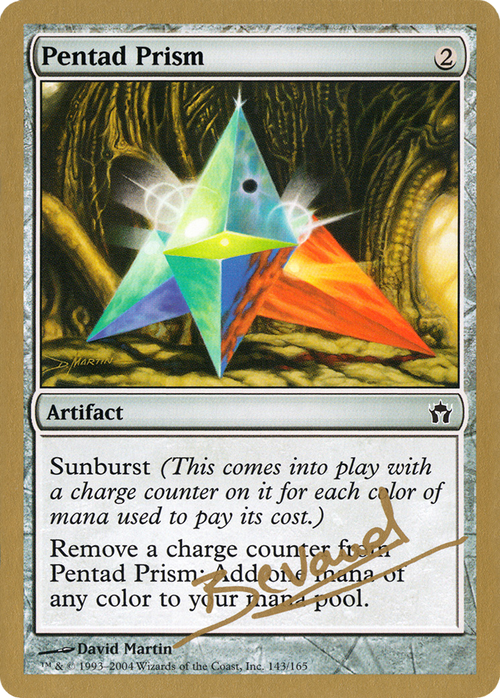 Pentad Prism - 2004 Manuel Bevand (DST) (WCD-MB143) - World Championship Decks 2004